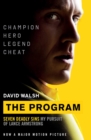 Image for The program: seven deadly sins : my pursuit of Lance Armstrong