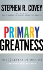 Image for Primary Greatness: The 12 Levers of Success