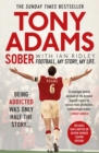 Image for Sober: football, my story, my life