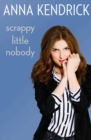 Image for Scrappy Little Nobody