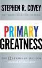 Image for Primary Greatness : The 12 Levers of Success