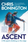 Image for Ascent: a life spent climbing on the edge