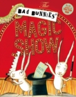 Image for The Bad Bunnies&#39; Magic Show