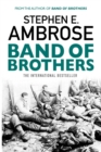 Image for Band of brothers  : E Company, 506th Regiment, 101st Airborne from Normandy to Hitler&#39;s Eagle&#39;s Nest