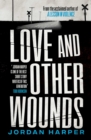 Image for Love and Other Wounds