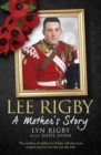 Image for Lee Rigby: A Mother&#39;s Story