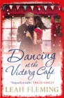 Image for Dancing at the Victory Cafe