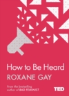 Image for How to be Heard