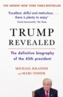 Image for Trump revealed: an American journey of ambition, ego, money and power