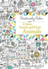 Image for Creatively Calm: Colour, Search and Find: Animals