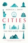 Image for Cities  : the first 6,000 years