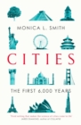 Image for Cities: the first 6,000 years