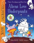 Image for Aliens Love Underpants Colouring Book