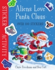 Image for Aliens Love Panta Claus: Sticker Activity
