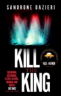 Image for Kill the king
