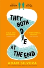 They both die at the end by Silvera, Adam cover image