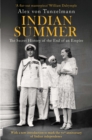 Image for Indian summer  : the secret history of the end of an Empire