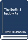 Image for The Berlin Shadow