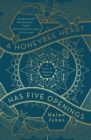 Image for A Honeybee Heart Has Five Openings