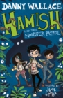Image for Hamish and the monster patrol