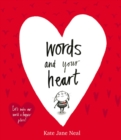 Image for Words and Your Heart