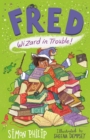 Image for Fred: Wizard in Trouble : 2