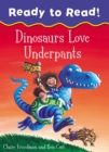 Image for Dinosaurs Love Underpants Ready to Read