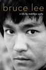 Image for Bruce Lee  : a life