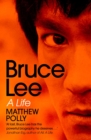 Image for Bruce Lee: a life