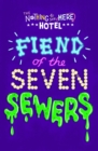 Image for Fiend of the Seven Sewers