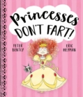 Image for Princesses Don&#39;t Fart