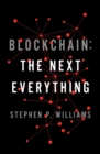 Image for Blockchain  : the next everything