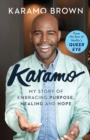 Image for Karamo  : my story of embracing purpose, healing and hope