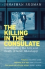 Image for The killing in the consulate: investigating the life and death of Jamal Khashoggi