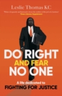 Image for Do Right and Fear No One