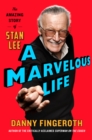 Image for A marvelous life  : the amazing story of Stan Lee