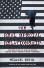 Image for The real special relationship  : the true story of how the British and US secret services work together