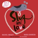 Image for Slug in love