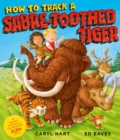 Image for How to track a sabre-tooth tiger