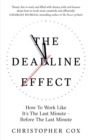 Image for The Deadline Effect