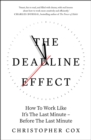 Image for The deadline effect