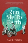 Image for Run me to Earth