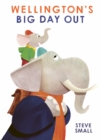 Image for Wellington&#39;s big day out
