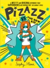 Image for Pizazz Vs the New Kid: It's Not Easy Being Super...