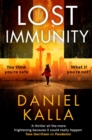 Image for Lost Immunity: A thrilling novel that will keep you reading into the night