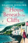 Image for The house beneath the cliffs