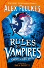 Image for Rules for Vampires: Ghosts Bite Back