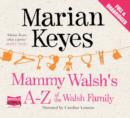 Image for Mammy Walsh&#39;s A-Z of the Walsh Family