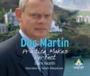 Image for Doc Martin: Practice Makes Perfect