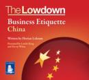 Image for The Lowdown: Business Etiquette - China